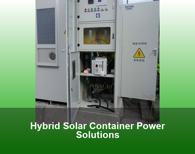 Hybrid Solar Container Power Solutions